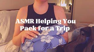 ASMR Helping You Pack For A Trip RP   soft-spoken, crinkles, decision-making, fabric sounds