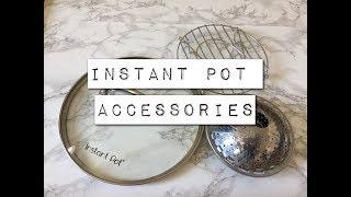 Instant Pot - favorite accessories