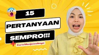 15 PERTANYAAN SEMPRO + JAWABAN | Tips Seminar Proposal