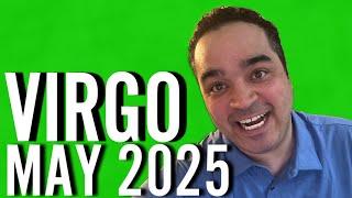 Virgo! Best Read For You In A Long Time. WOW!! May 2025