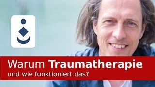 Warum Traumatherapie und wie funktioniert das?