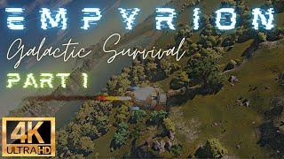 Empyrion Galactic Survival Part 1 | Playthrough (4K No Commentary)