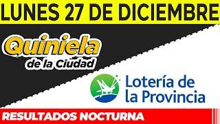 Resultados Quinielas Nocturnas de la Ciudad y Buenos Aires, Lunes 27 de Diciembre