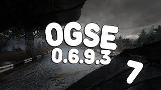 OGSE 0.6.9.3 | 7 СЕРИЯ - ПУЛЕМЕТ ДЛЯ ДИГГЕРА.