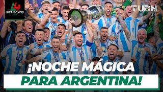 ¡Final dramática para Lionel Messi! ¡Argentina levantó la Copa América! | Resumen Línea de 4