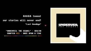 28. ああああ - our stories will never end! | UNDERVEIL THE SEQUEL