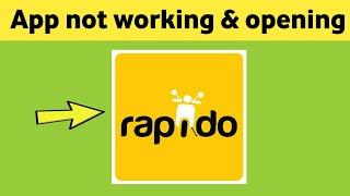 Rapido app not working & opening Crashing Problem Solved