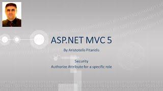 ASP.NET MVC 5 : 4.4 Security - Authorize Attribute for a specific role