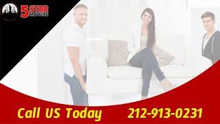 Movers in the Bronx - 5 Star Movers LLC - Bronx Moving Company