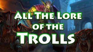 Lore Recap: All the Troll Lore in Warcraft