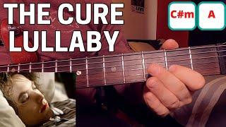 Lullaby - The Cure Guitar Tutorial | 2 Chords + Lead Guitar