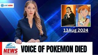 Voice of Pokémon Rachael Lillis Died | 5 Famous Legends Who Died Today! 13 August 2024