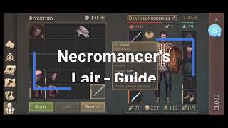 Necromancer's Lair Guide