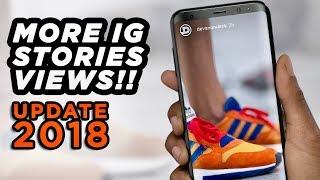 Get MORE Instagram Stories Views  UPDATE 2018 | IG Story Tips + Tricks | DevanOnTech