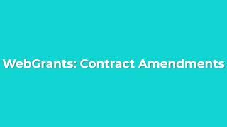 WebGrants: Contract Amendments