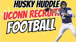 Husky Huddle Talking UCONN Football Recruiting