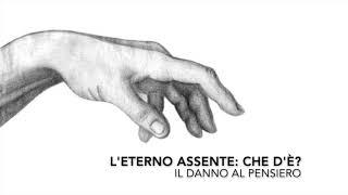 000 - L'ETERNO ASSENTE: CHE D'È?