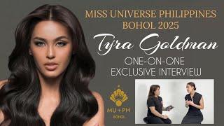 Miss Universe Philippines 2025 BOHOL - Tyra Goldman - One-On-One Exclusive Interview