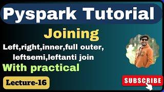 16. Joining in Pyspark | Pyspark Tutorial