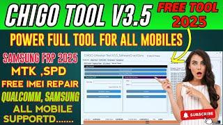 Chigo unlocker tool 2025 | oppo,vivo,xiaomi,samsung mtk qualcomm spd free frp unlock tool