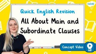 What Are Main and Subordinate Clauses? | KS2 English Concept for Kids