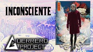 NUEVO TEMA INCONSCIENTE (Guerrero Project) indie Rock en español Colombia