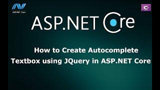 How to Create Autocomplete Textbox From Database in ASP.NET Core MVC