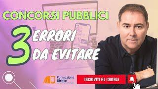 CONCORSI PUBBLICI 3 errori da evitare