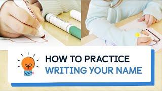 How To Practice Writing Your Name