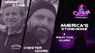 CR Ep 162: America’s Stonehenge w Dennis Stone and Simley Face Killers w Chester Moore