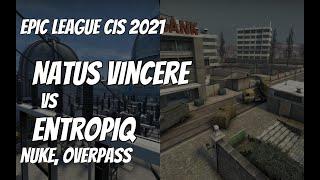 Natus Vincere vs Entropiq Recap /  at EPIC League CIS 2021