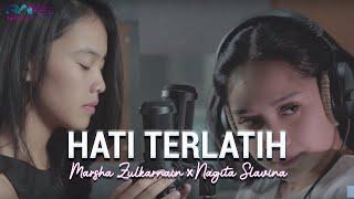 Hati Terlatih - Marsha X Nagita Slavina (Cover)