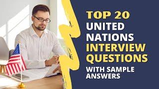 United Nations (UN) Interview Questions and Answers for 2025