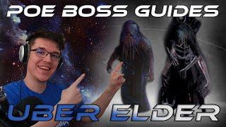 UBER ELDER - Boss Fight Guide - Path of Exile Beginner Friendly Guide