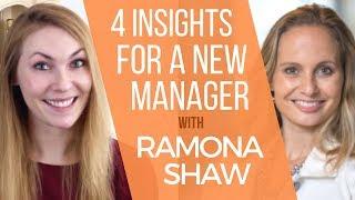 4 Successful Manager Skills - New Manager Tips! Ft. Ramona Shaw