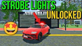 Unlocked Strobe Lights - Car Simulator 2