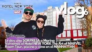 ¡SORPRESA!  HOTEL MARVEL Disneyland Paris y cena en el MANHATTAN - VLOG 6 | DISNEYLAND PARIS 2024