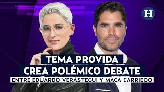 Eduardo Verástegui crea POLÉMICA con tema provida en “Inesperado” y debate con Maca Carriedo