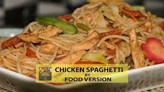 Chicken Spaghetti | how to make Chicken Spaghetti by Food Version