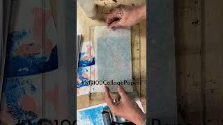 Learning the trick to totally translucent art papers on the gel plate #My100CollagePapers Day 88