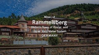 Mines of Rammelsberg, Historic Town of Goslar, and Upper Harz Water System, Germany