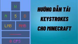 Cách tải keystrokes mod (1.8.9 - 1.12.2)