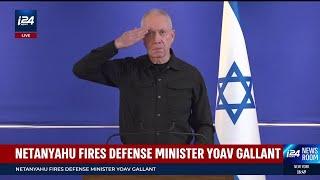 Yoav Gallant speaks out on his dismissal as Israeli defense minister