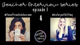 Teacher Interview Series | ep. 1 The Caffeinated Classroom