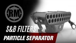 S&B Filters UTV Particle Separator