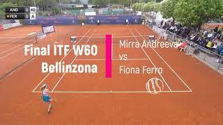 Mirra Andreeva vs Fiona Ferro - W60 Bellinzona