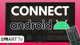 How to Connect Android to Smart TV - Full Guide (2024)