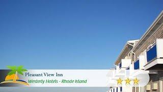 Pleasant View Inn - Westerly Hotels, Rhode Island