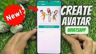 How to Create and Use Avatars in WhatsApp | WhatsApp Avatar Features | WhatsApp Avatar Update