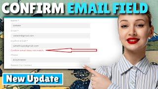 How to Add Confirm Email Field To Contact Form 7 | Full Guide